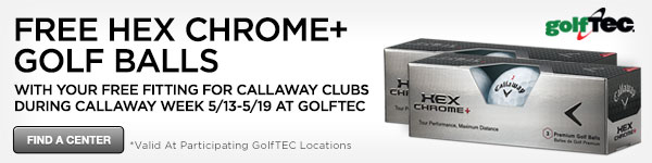 Free Hex Chrome+ Golf Balls with your Free fitting... Find a Center.